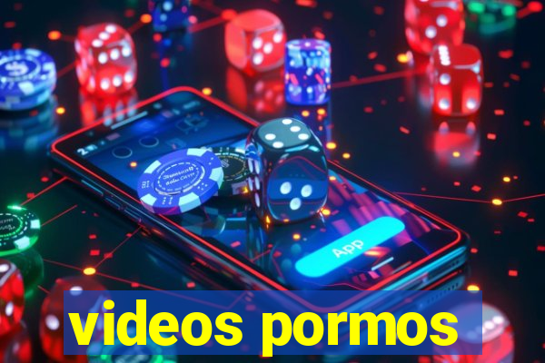 videos pormos