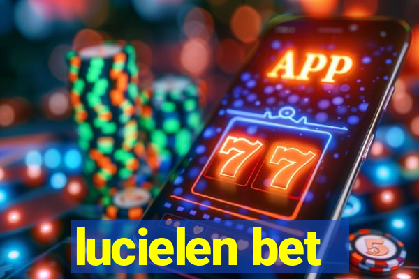 lucielen bet