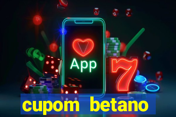 cupom betano rodadas gratis