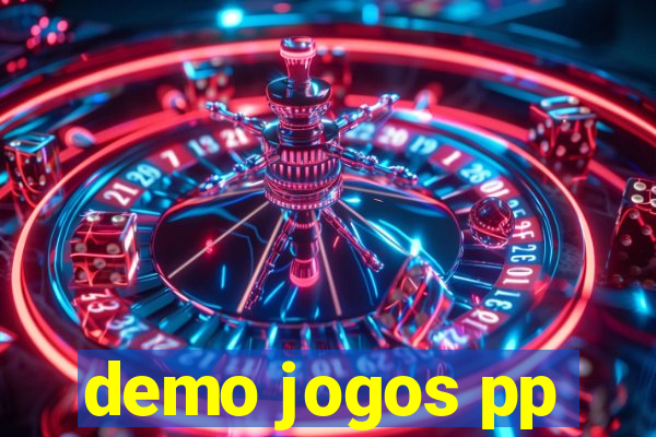 demo jogos pp