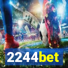 2244bet