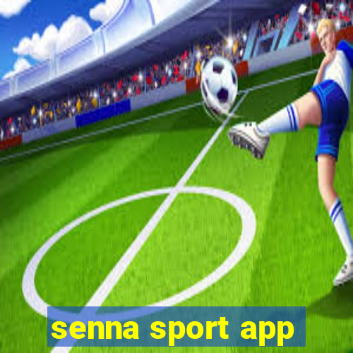 senna sport app