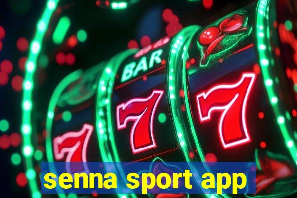 senna sport app