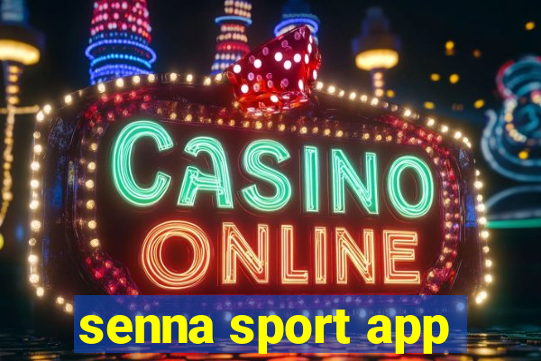 senna sport app