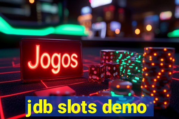 jdb slots demo