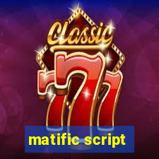 matific script