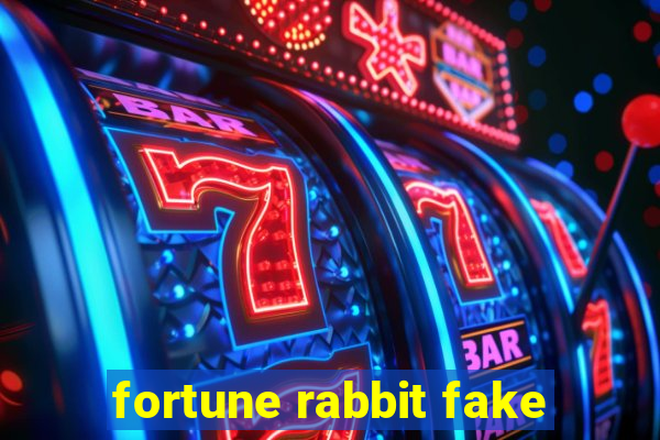 fortune rabbit fake