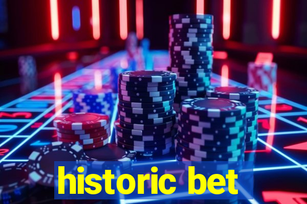 historic bet