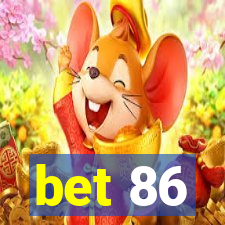 bet 86