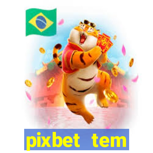 pixbet tem pagamento antecipado