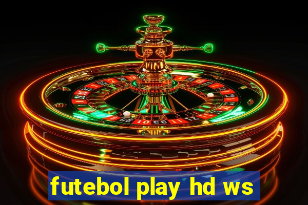 futebol play hd ws