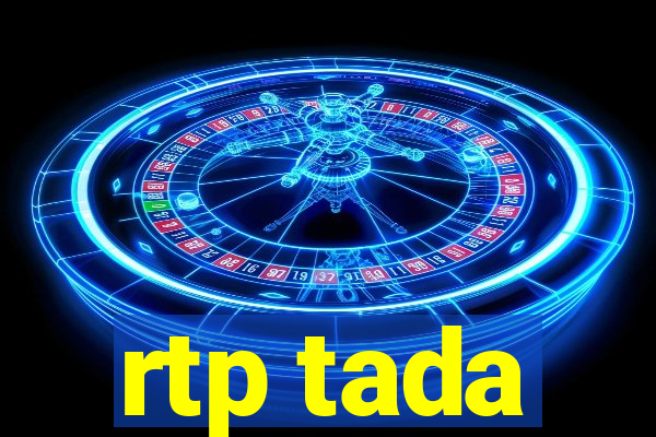 rtp tada