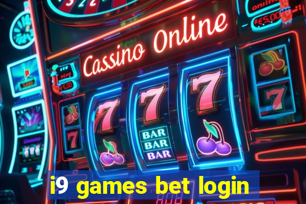 i9 games bet login