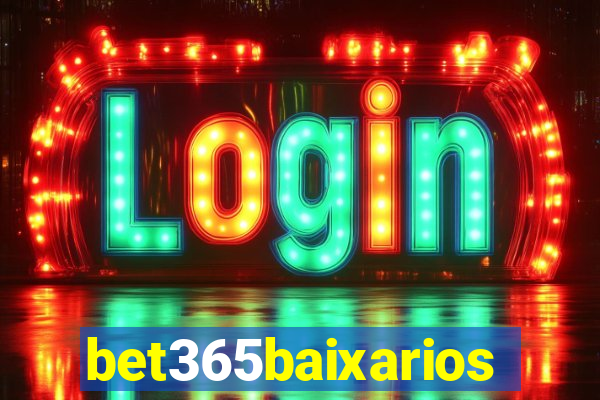 bet365baixarios