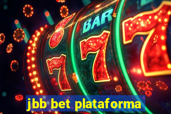 jbb bet plataforma