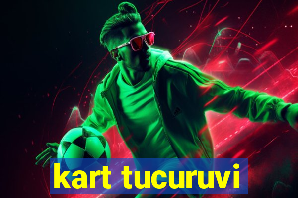 kart tucuruvi