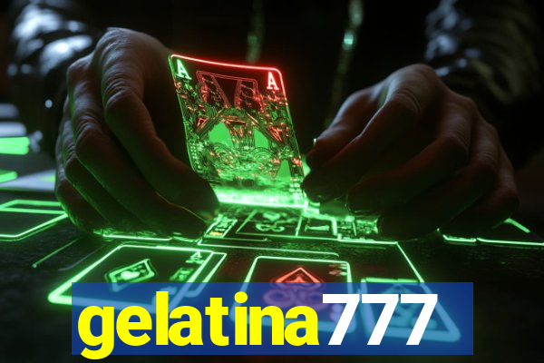 gelatina777