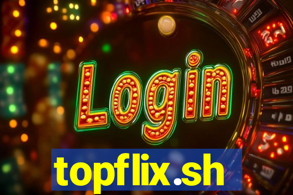 topflix.sh