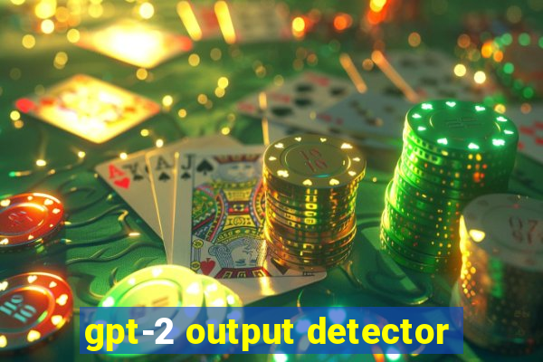 gpt-2 output detector