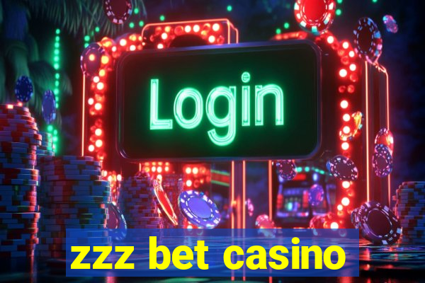 zzz bet casino