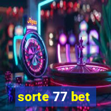 sorte 77 bet