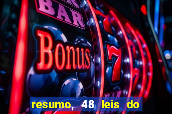 resumo, 48 leis do poder pdf