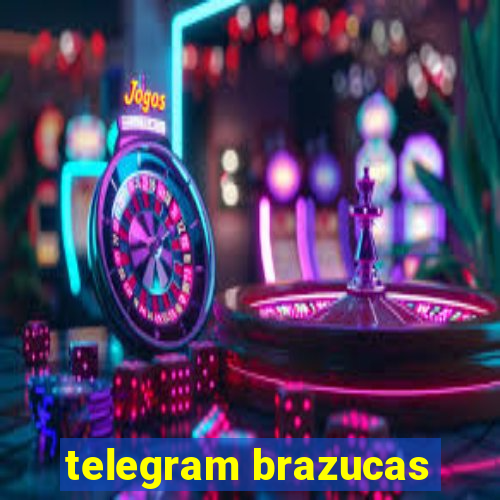 telegram brazucas