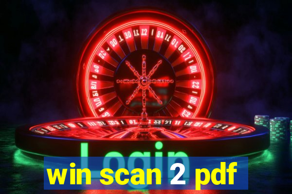 win scan 2 pdf