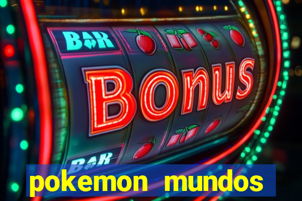 pokemon mundos elementais apk