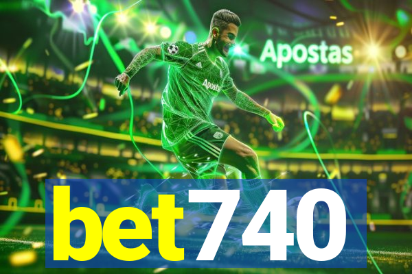 bet740