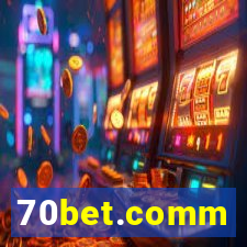 70bet.comm