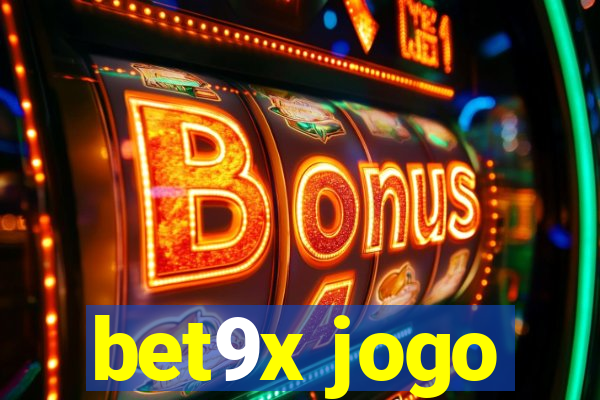 bet9x jogo