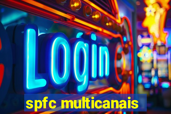 spfc multicanais