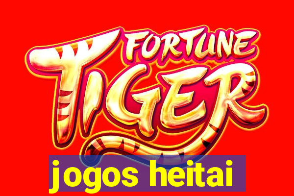 jogos heitai