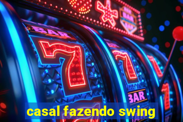 casal fazendo swing