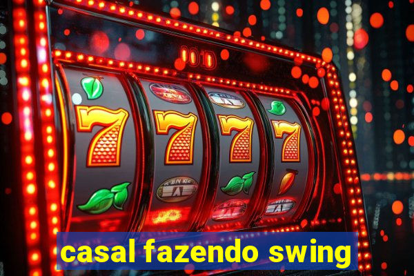 casal fazendo swing