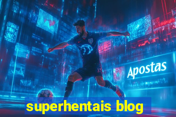 superhentais blog