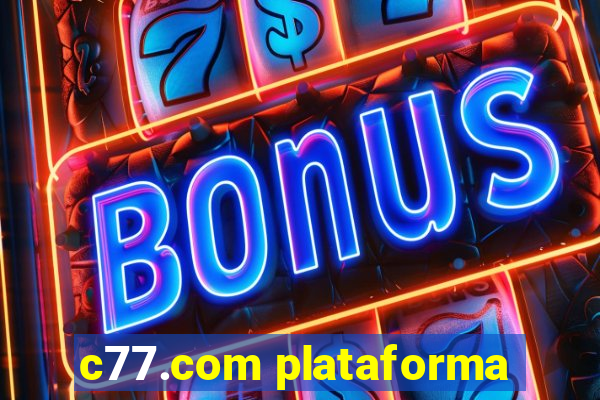 c77.com plataforma