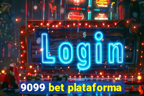 9099 bet plataforma