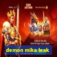 demon mika leak