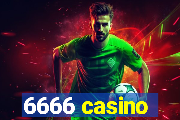 6666 casino