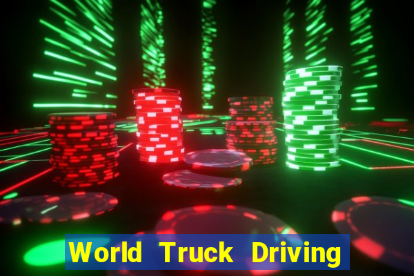 World Truck Driving Simulator Dinheiro Infinito tudo desbloqueado 2024