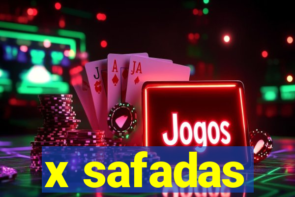 x safadas