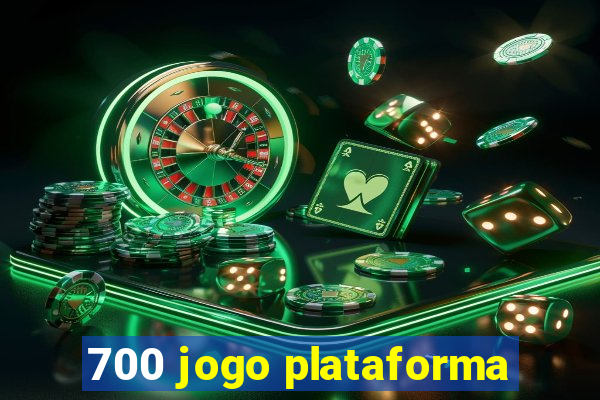 700 jogo plataforma