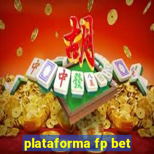 plataforma fp bet