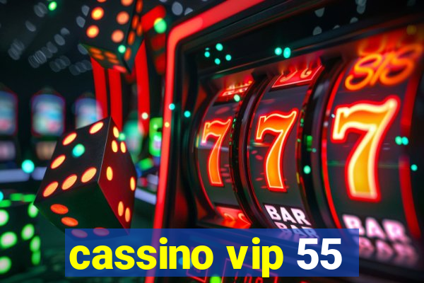 cassino vip 55