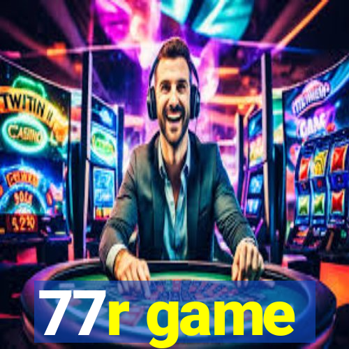 77r game