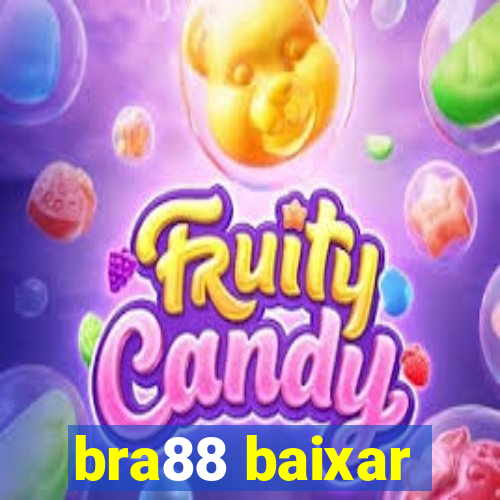 bra88 baixar