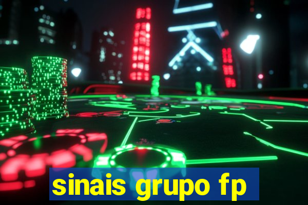 sinais grupo fp