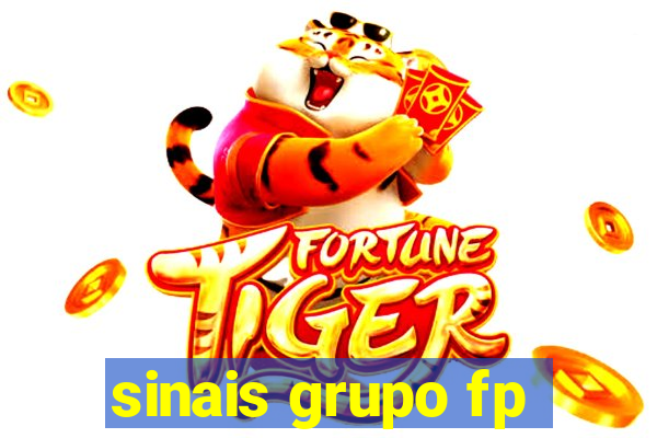 sinais grupo fp